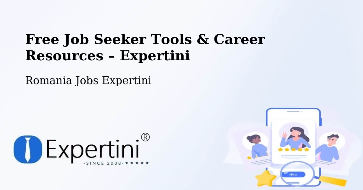 Free Job Seeker Tools & Career Resources – Linț - Linț, Romania Jobs Expertini