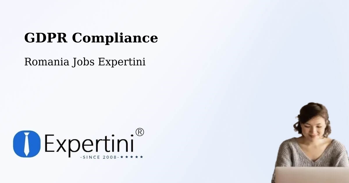 EU GDPR Compliance Statement – Linț - Romania Jobs Expertini