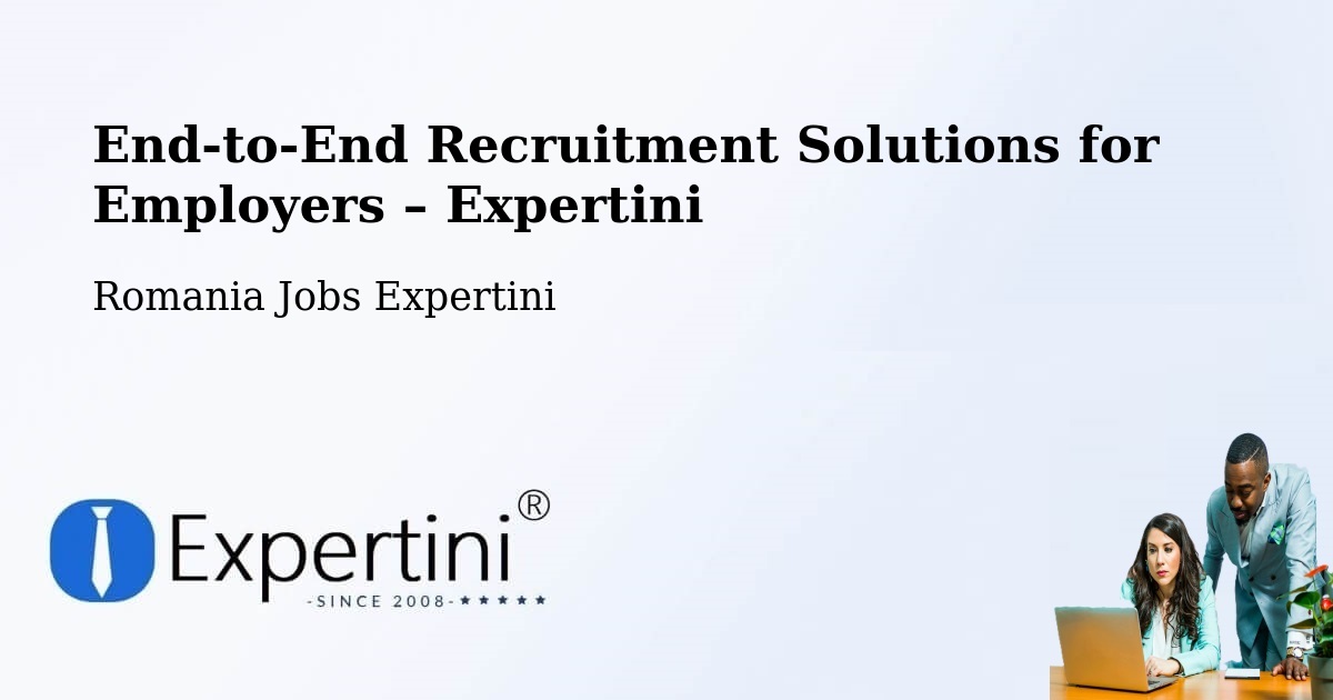 Recruitment Solutions for Employers – Linț - Linț, Romania Jobs Expertini